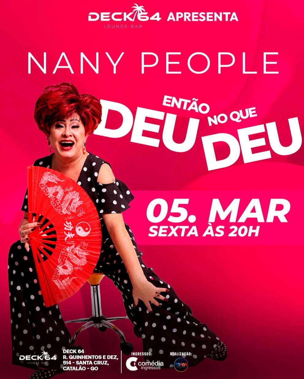 NANY PEOPLE - ENTÃO DEU NO QUE DEU | CATALÃO | DECK 64