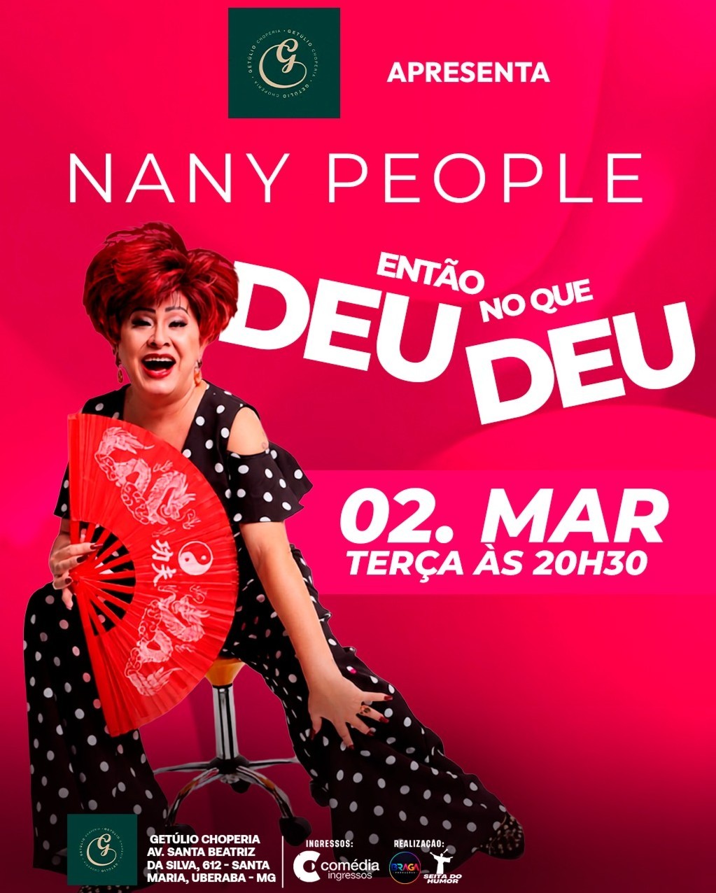 NANY PEOPLE - ENTÃO DEU NO QUE DEU | UBERABA | GETÚLIO CHOPERIA