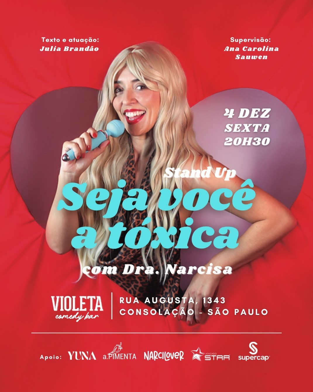 DRA NARCISA em SEJA VOCÊ A TÓXICA - Show de comédia em SP!