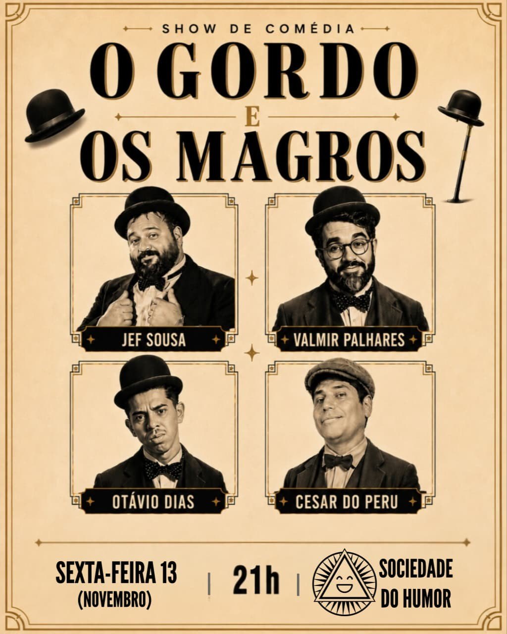 O GORDO E OS MAGROS na Sociedade do Humor