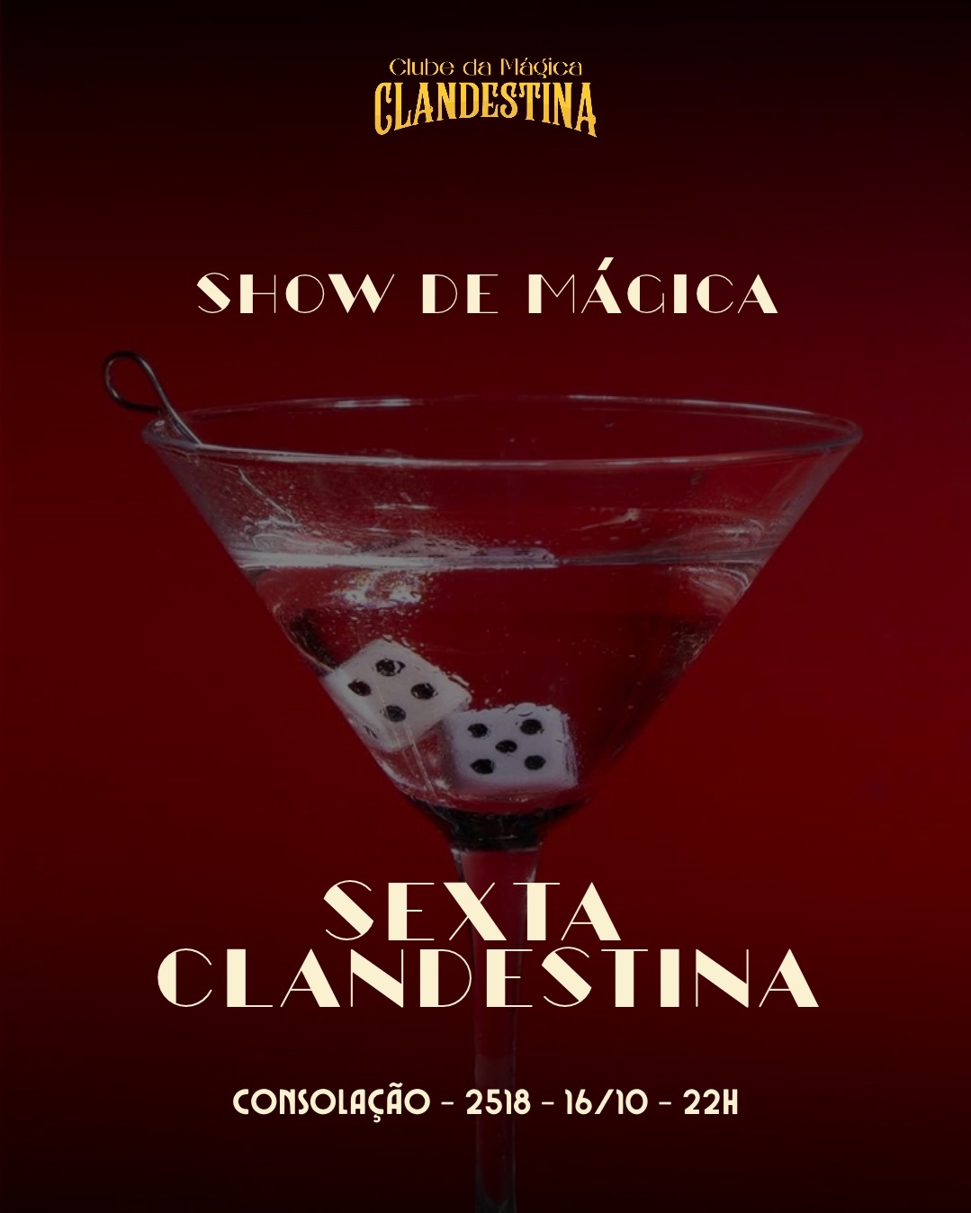 Show de Mágica - Sexta Clandestina