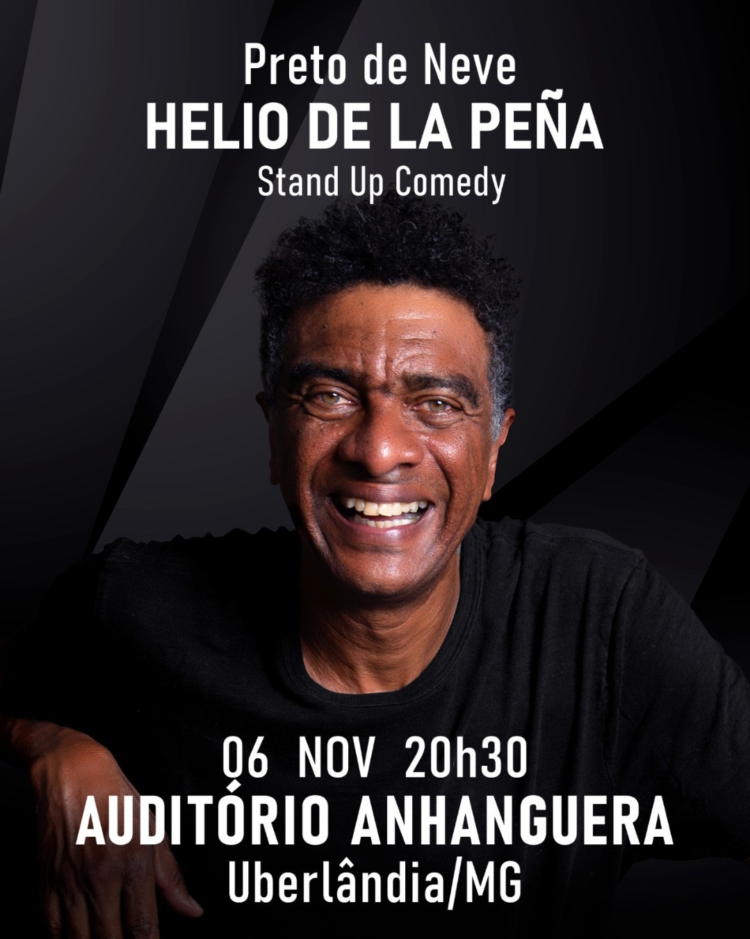Helio De La Peña - Preto de Neve| Uberlândia - MG | Auditório Anhanguera