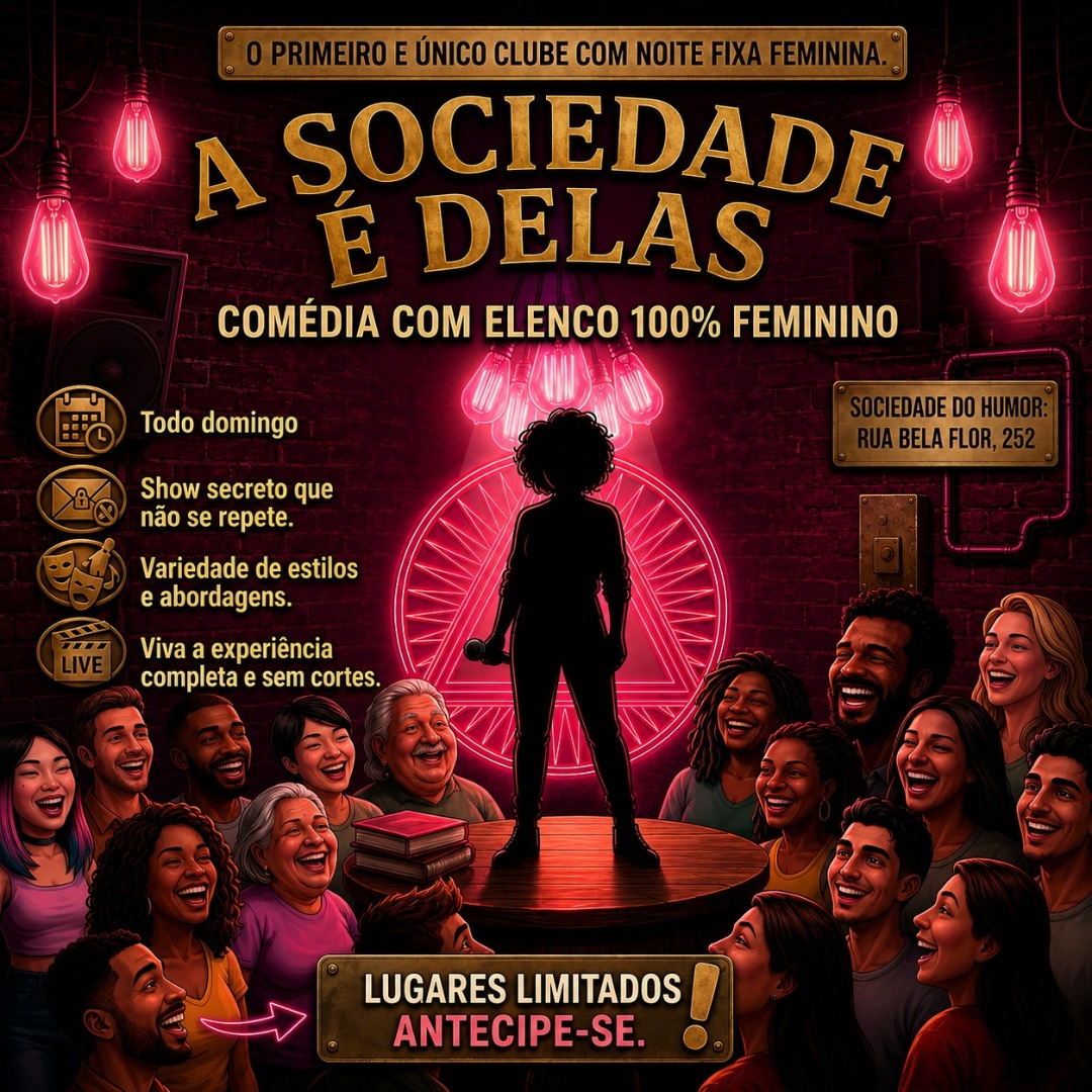 A Sociedade é Delas | Comédia com elenco 100% feminino