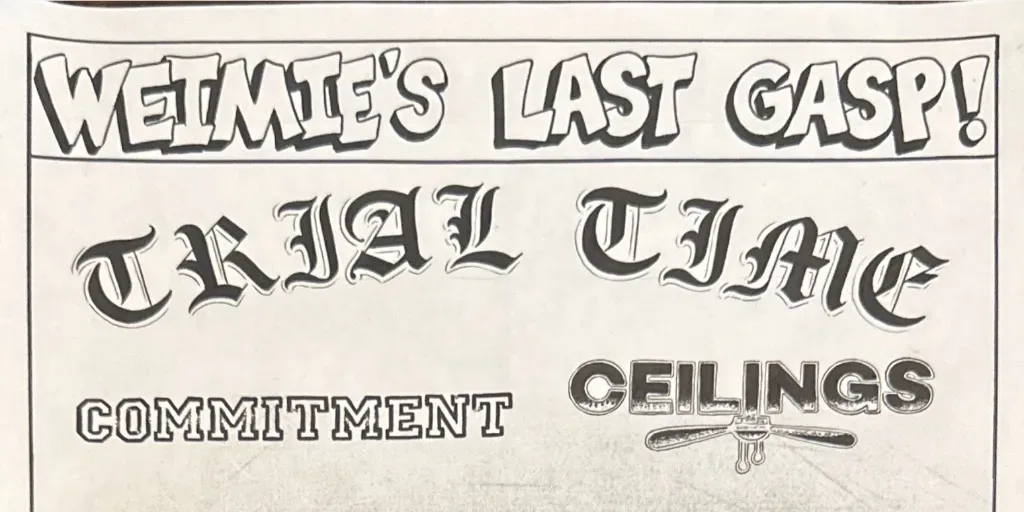 TRIAL TIME LIVE AT THE DAUGHTER: WEIMIES LAST GASP - FT. COMMITMENT, ENDURANCE, DOWNWORLD & CEILINGS.