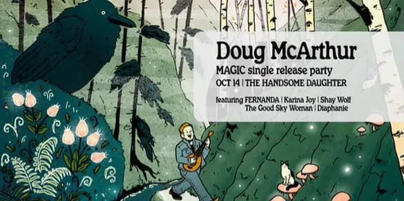 DOUG MCARTHUR 'MAGIC' SINGLE RELEASE PARTY 