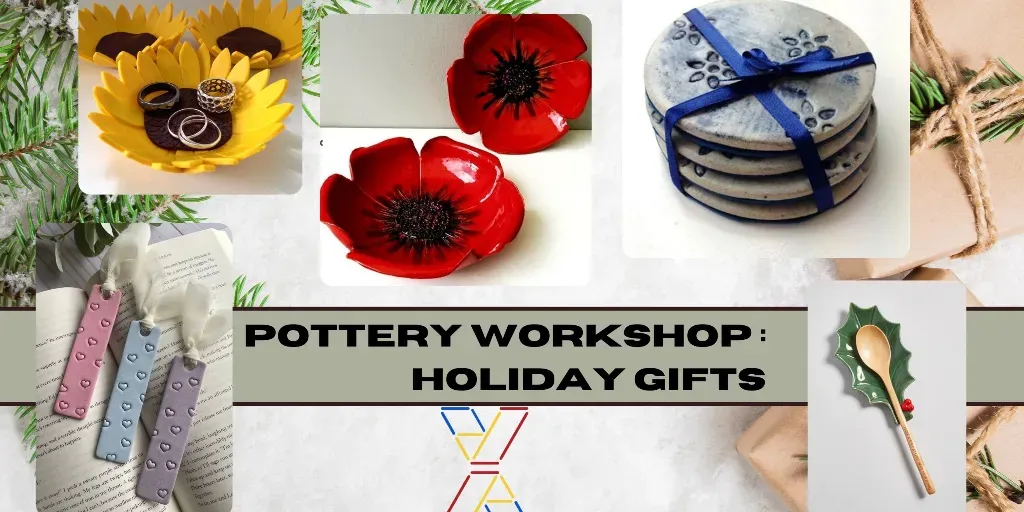 Pottery Workshop : Holiday Gifts