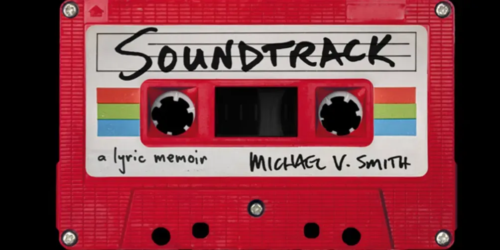 Soundtrack: A Lyric Memoir