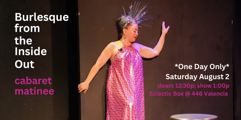 Burlesque from the Inside Out cabaret matinee