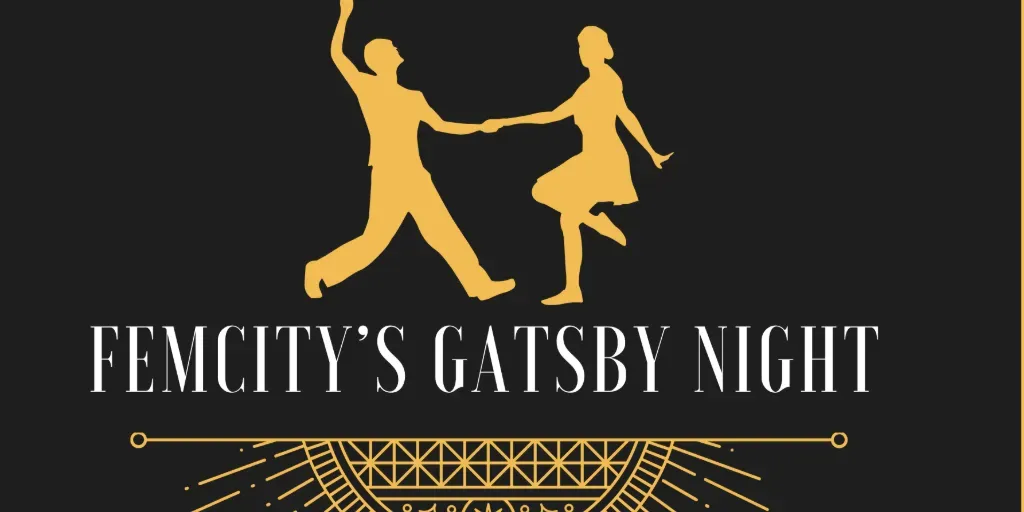 FemCity Gatsby Night