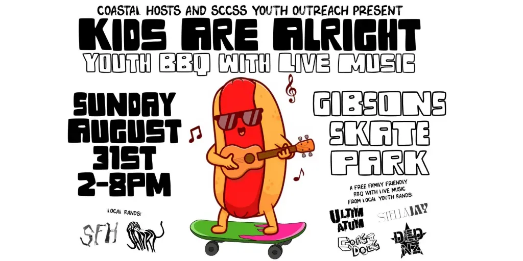 KIDS ARE ALRIGHT - YOUTH BBQ WITH LIVE MUSIC at The Gibsons Skate Park