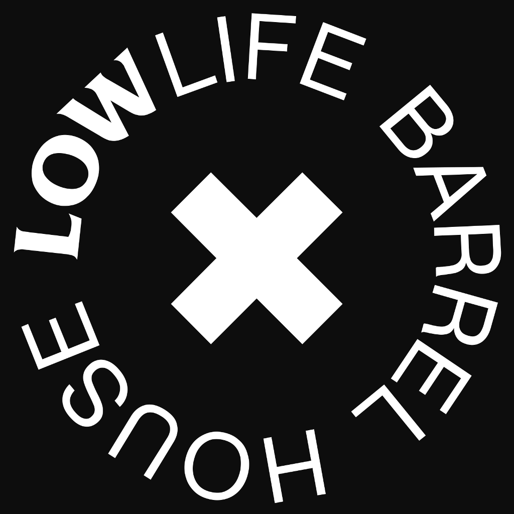 Low Life Barrel House