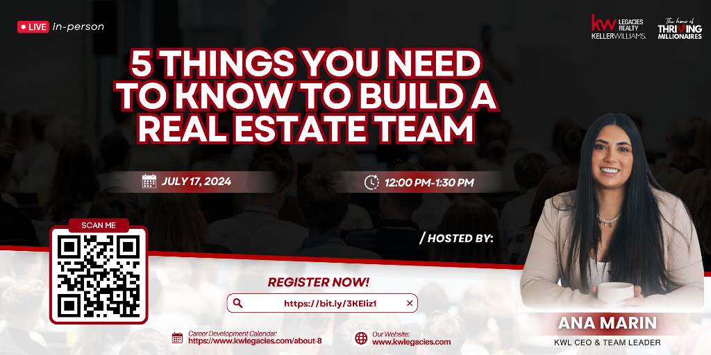 5 THINGS YOU NEED TO KNOW TO BUILD A REAL ESTATE TEAM