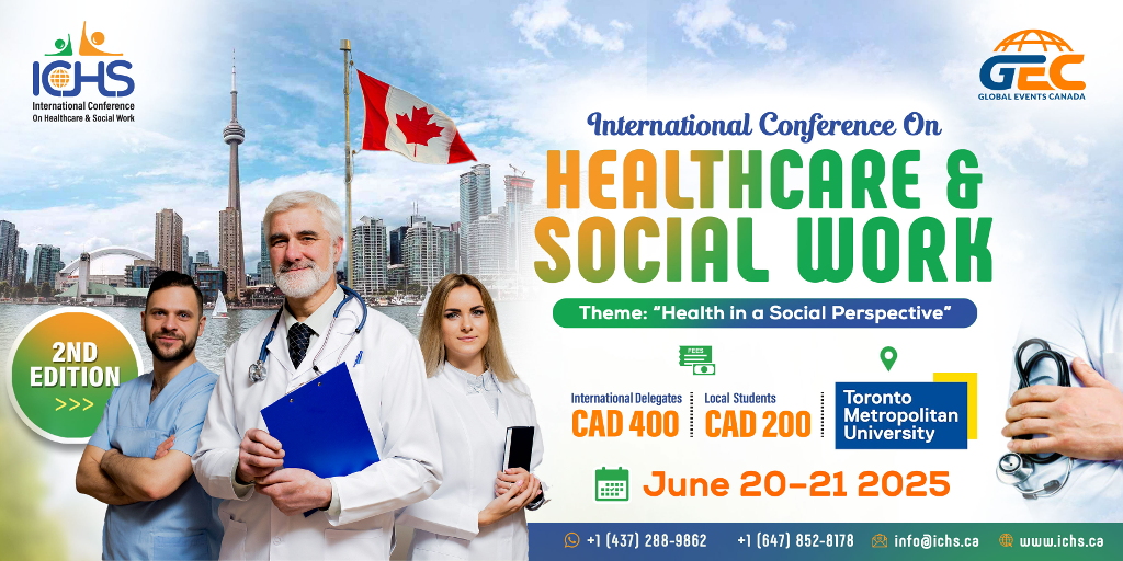 INTERNATIONAL CONFERENCE ON HEALTHCARE AND SOCIAL WORK 2025