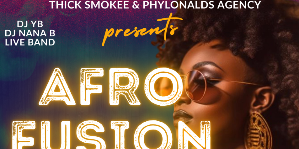 Afro Fusion Last Fridays