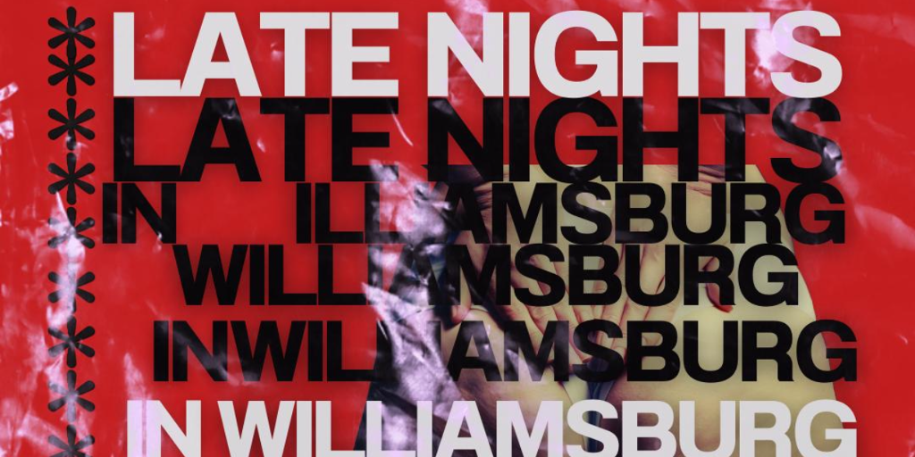 Late Nights in Williamsburg: A Comedy show w/ Asad Benbow, Carol Zoccoli & More!