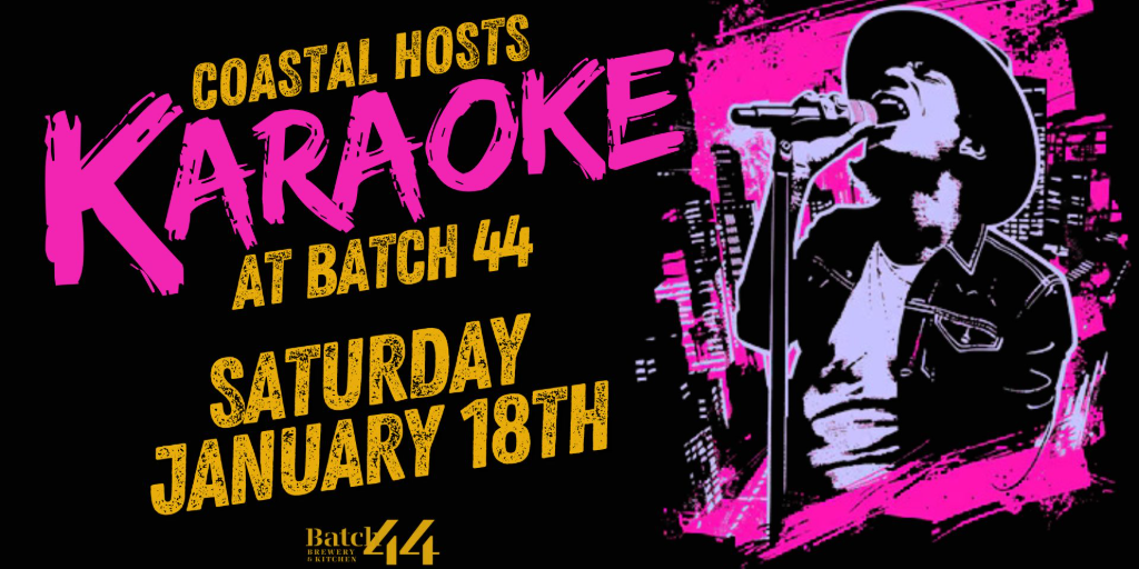 COASTAL HOSTS KARAOKE at Batch 44