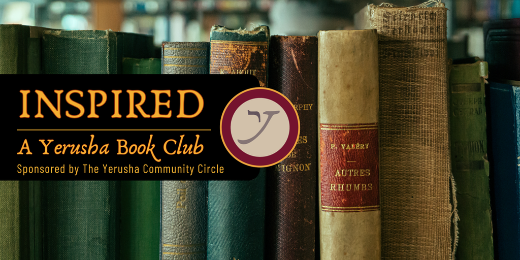 INSPIRED a Yerusha Book Club