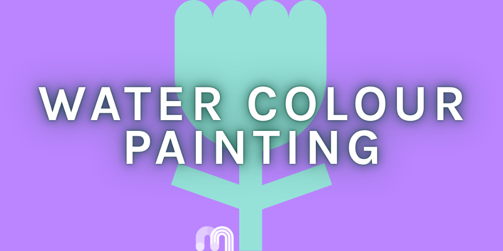 Water Colour Painting Workshop