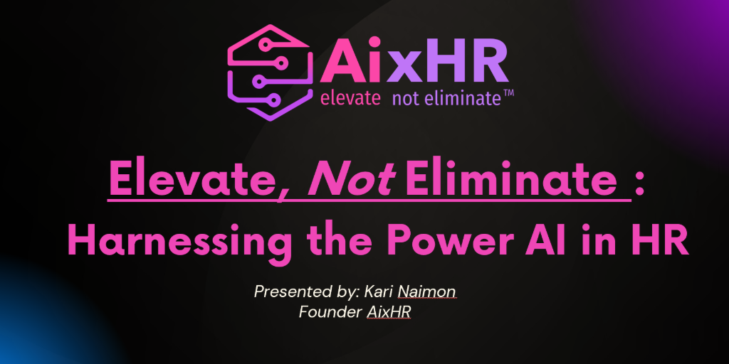 Harnessing the Power of AI in HR (Start Here)