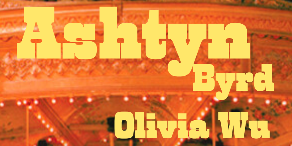 Ashtyn Byrd / Olivia Wu