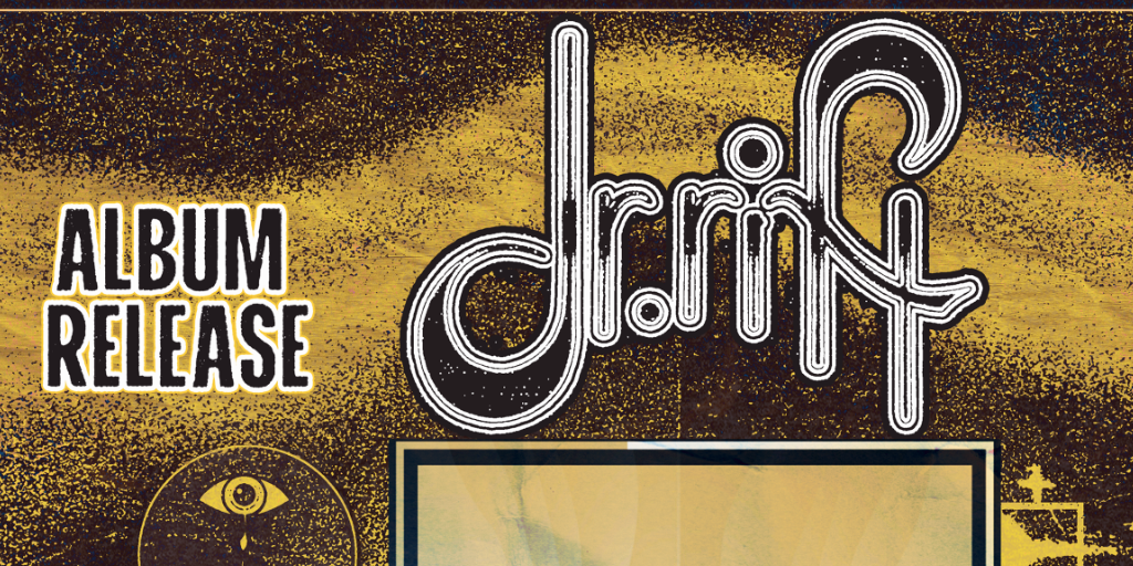 Dr. rift Album Release with Luana Moth & Goblin Pit Fighter