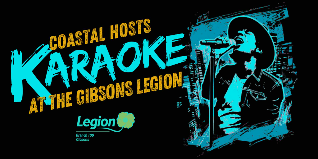 COASTAL KARAOKE at The Gibsons Legion