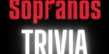 SOPRANOS TRIVIA @ The Handsome Daughter