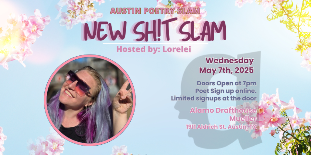 Austin Poetry Slam Presents: The New Sh!t Slam