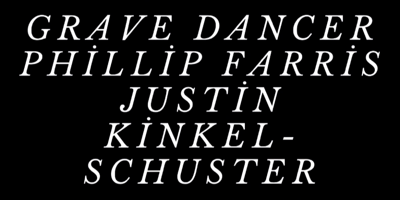Grave Dancer - Phillip Farris - Justin Kinkel-Schuster