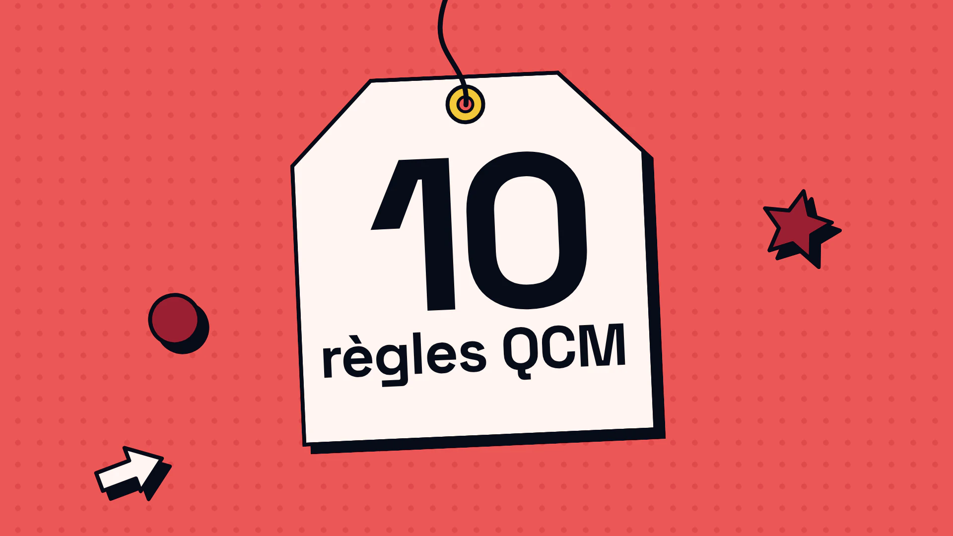 Le nombre 10 et les mots « règles QCM » en grand, pour un article sur la rédaction de questions à choix multiples