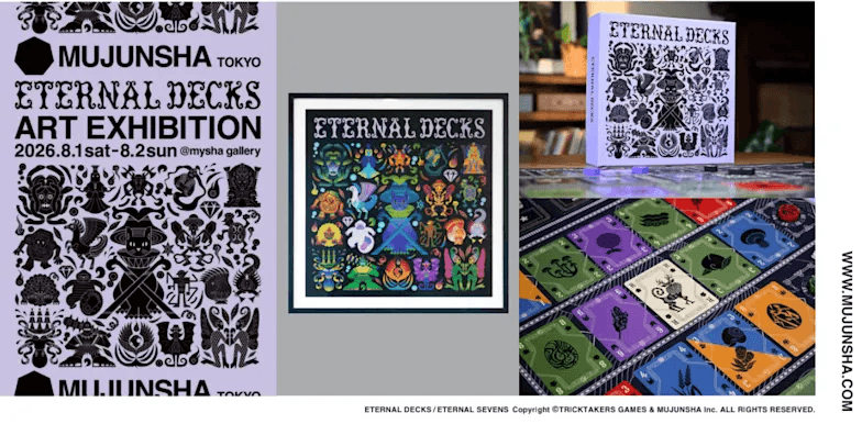 MUJUNSHA Inc. ETERNAL DECKS ART EXHIBITION