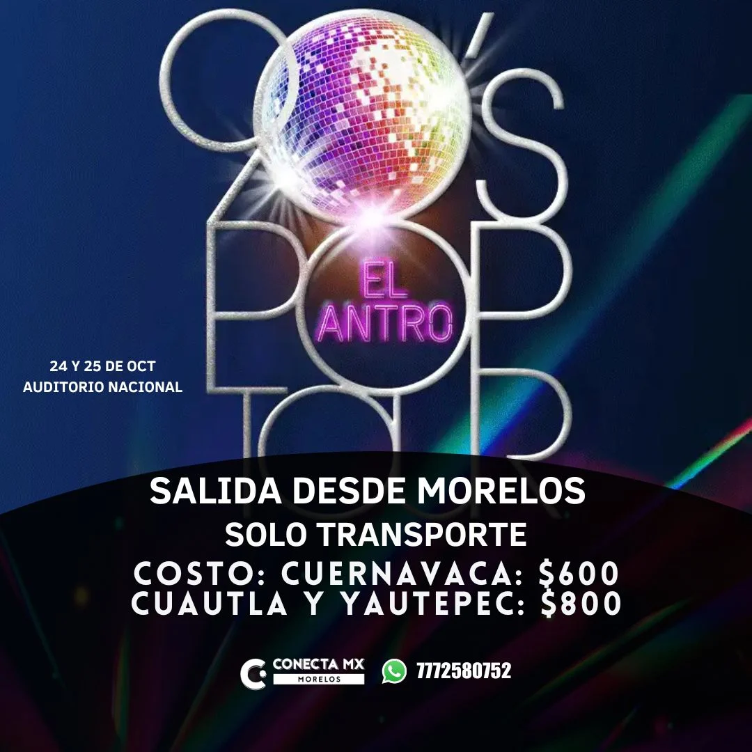 Transporte a 90s Pop Tours el Antro desde Morelos
