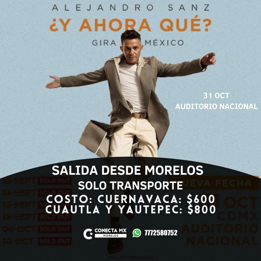 Transporte a Alejandro Sanz desde Morelos