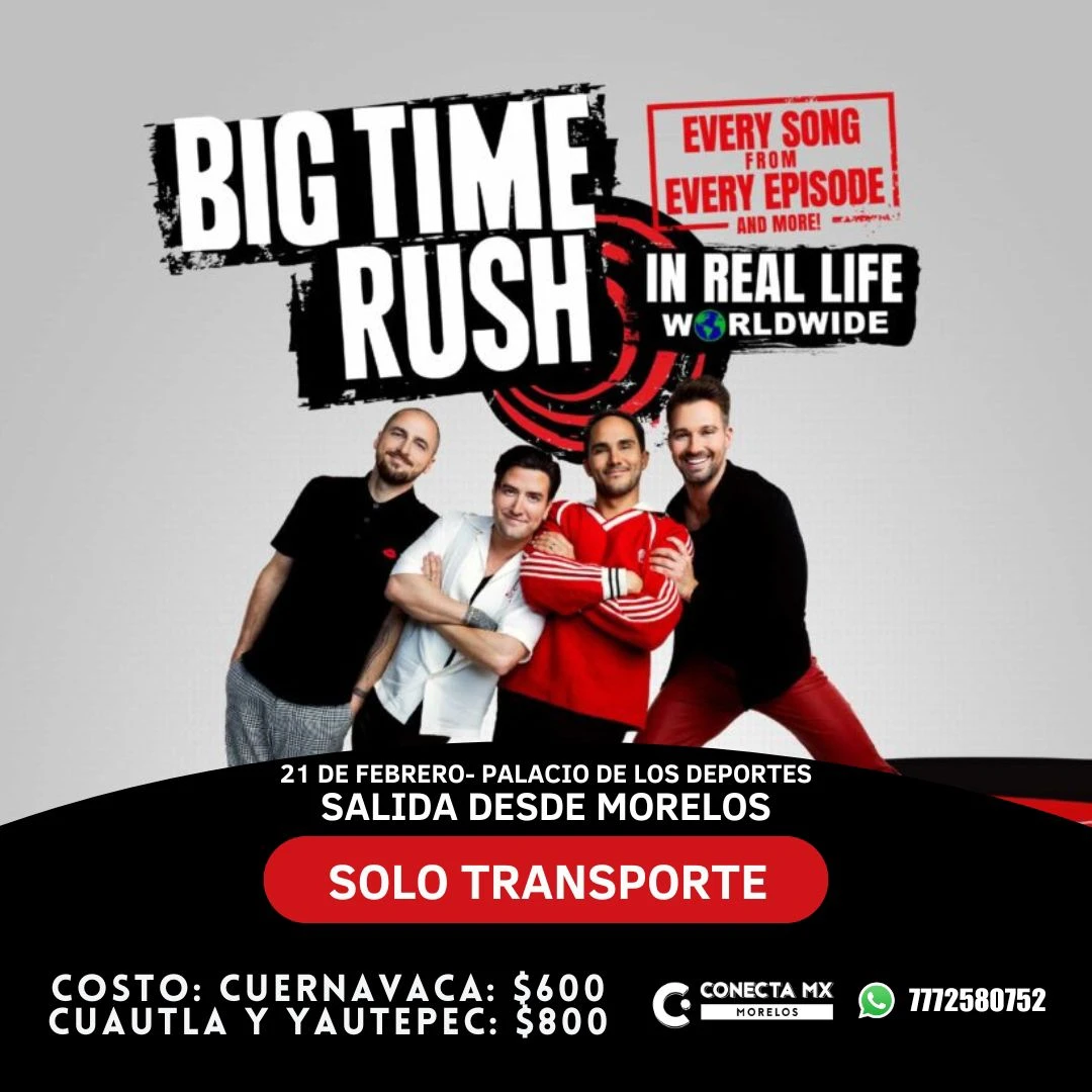 Transporte a Big Time Rush desde Morelos
