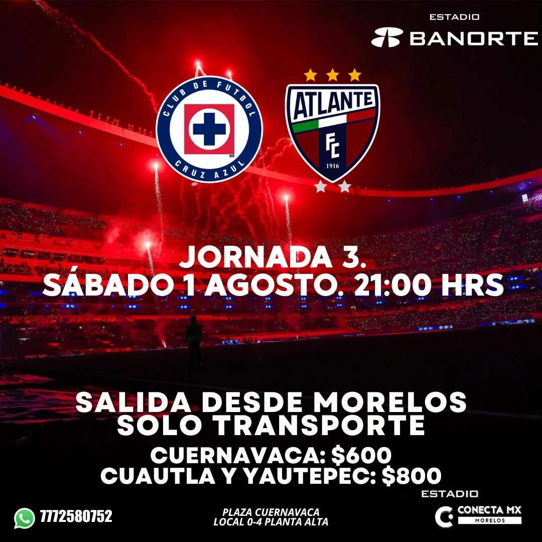 Transporte a CRUZ AZUL VS ATLANTE desde Morelos