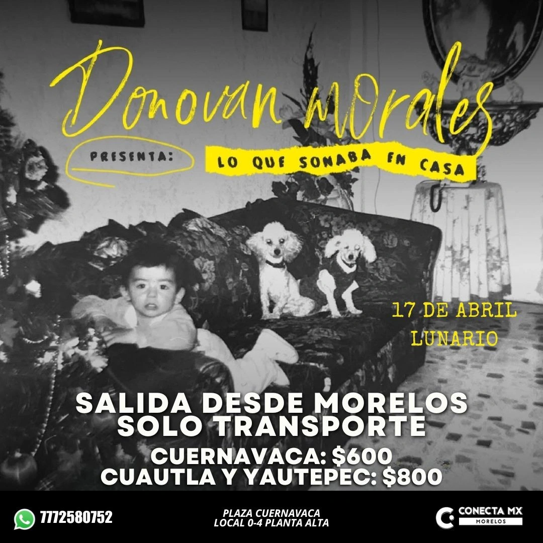 Transporte a DONOVAN MORALES desde Morelos