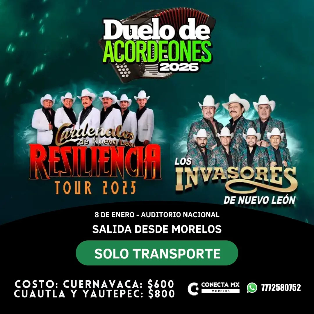 Transporte a DUELO DE ACORDEONES desde Morelos