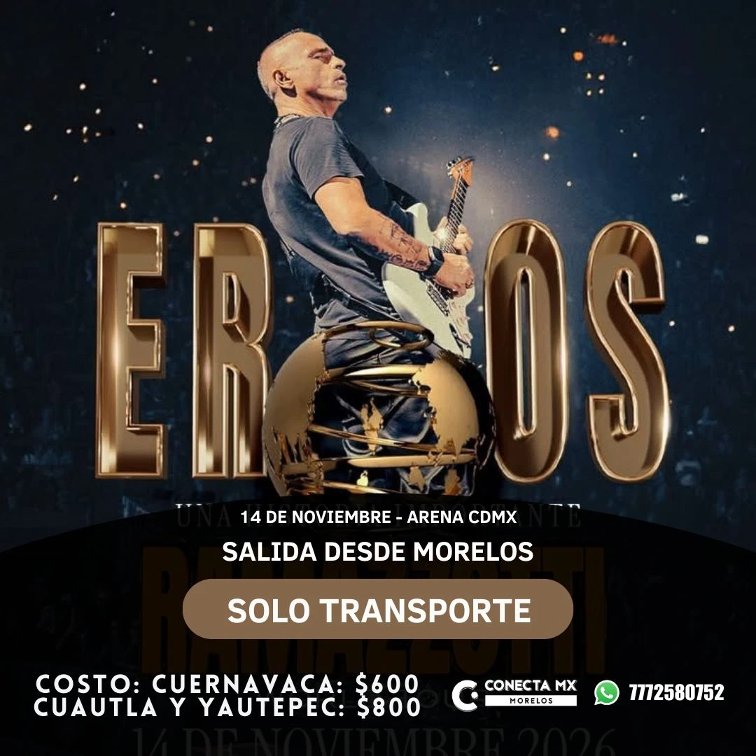 Transporte a EROS RAMAZZOTTI desde Morelos