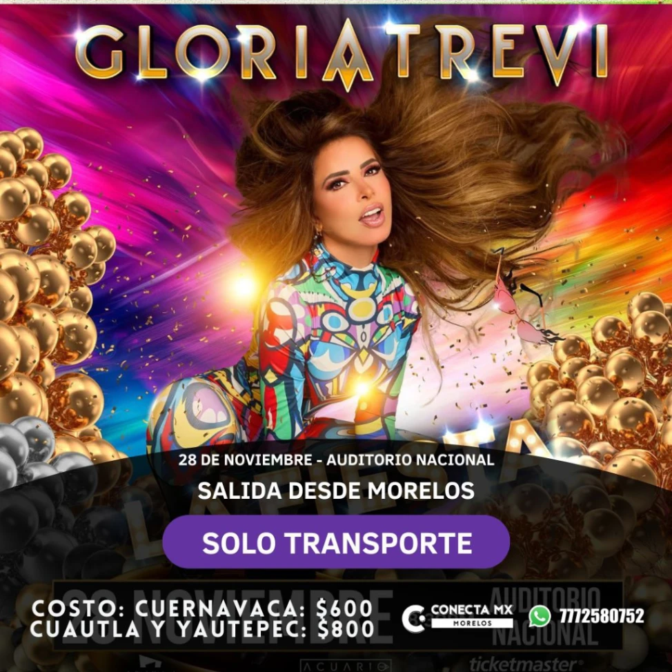 Transporte a GLORIA TREVI desde Morelos