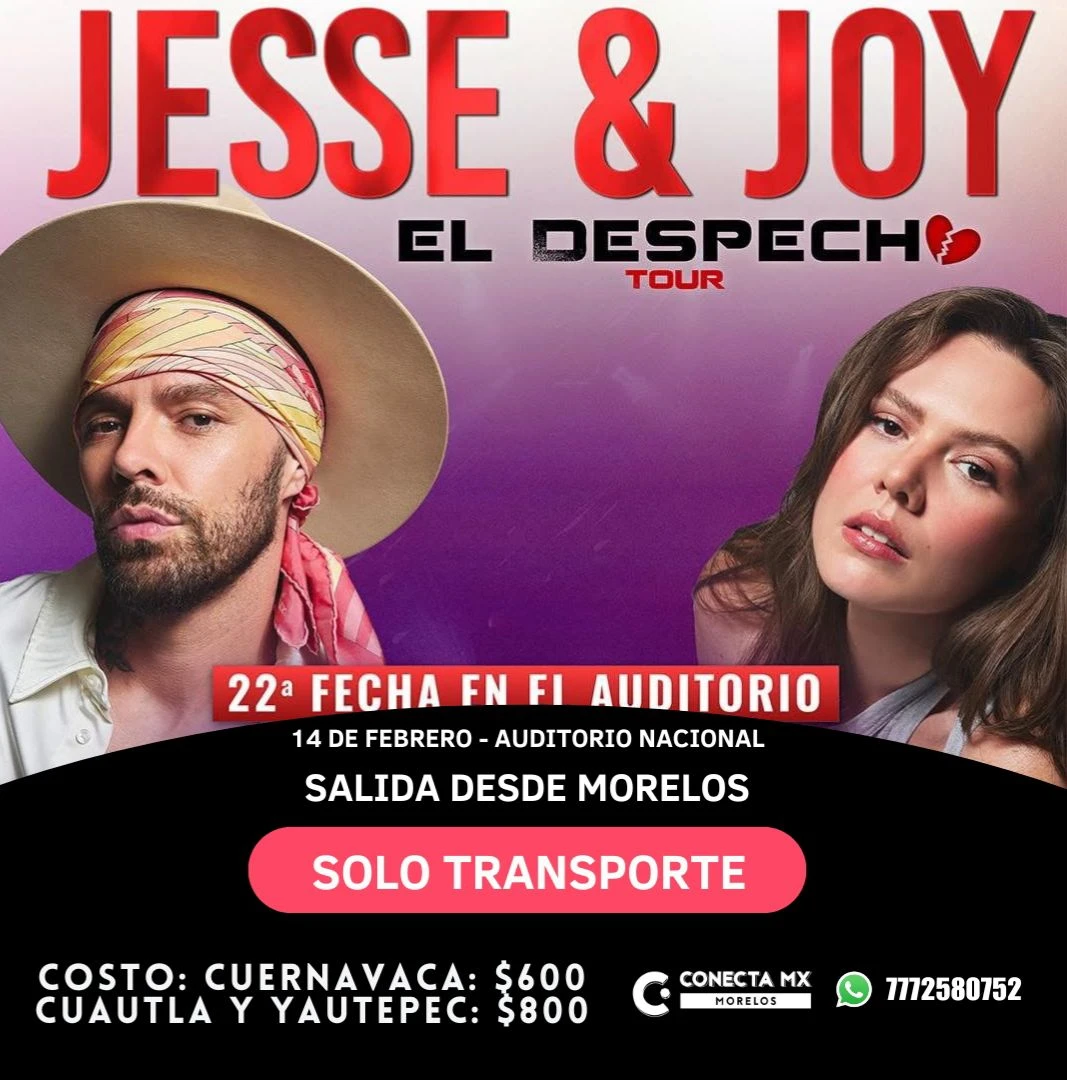 Transporte a JESSE Y JOY desde Morelos
