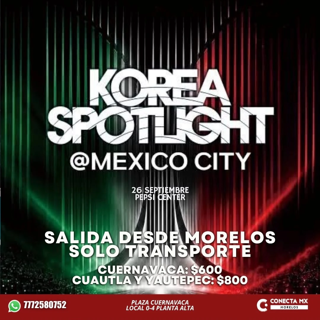 Transporte a KOREA SPOTLIGHT MEXICO desde Morelos
