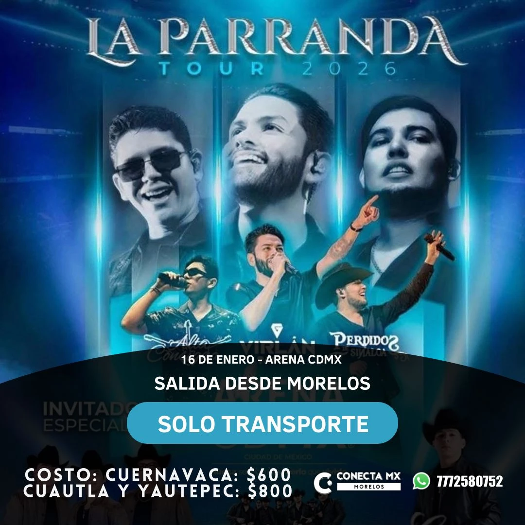 Transporte a LA PARRANDA desde Morelos