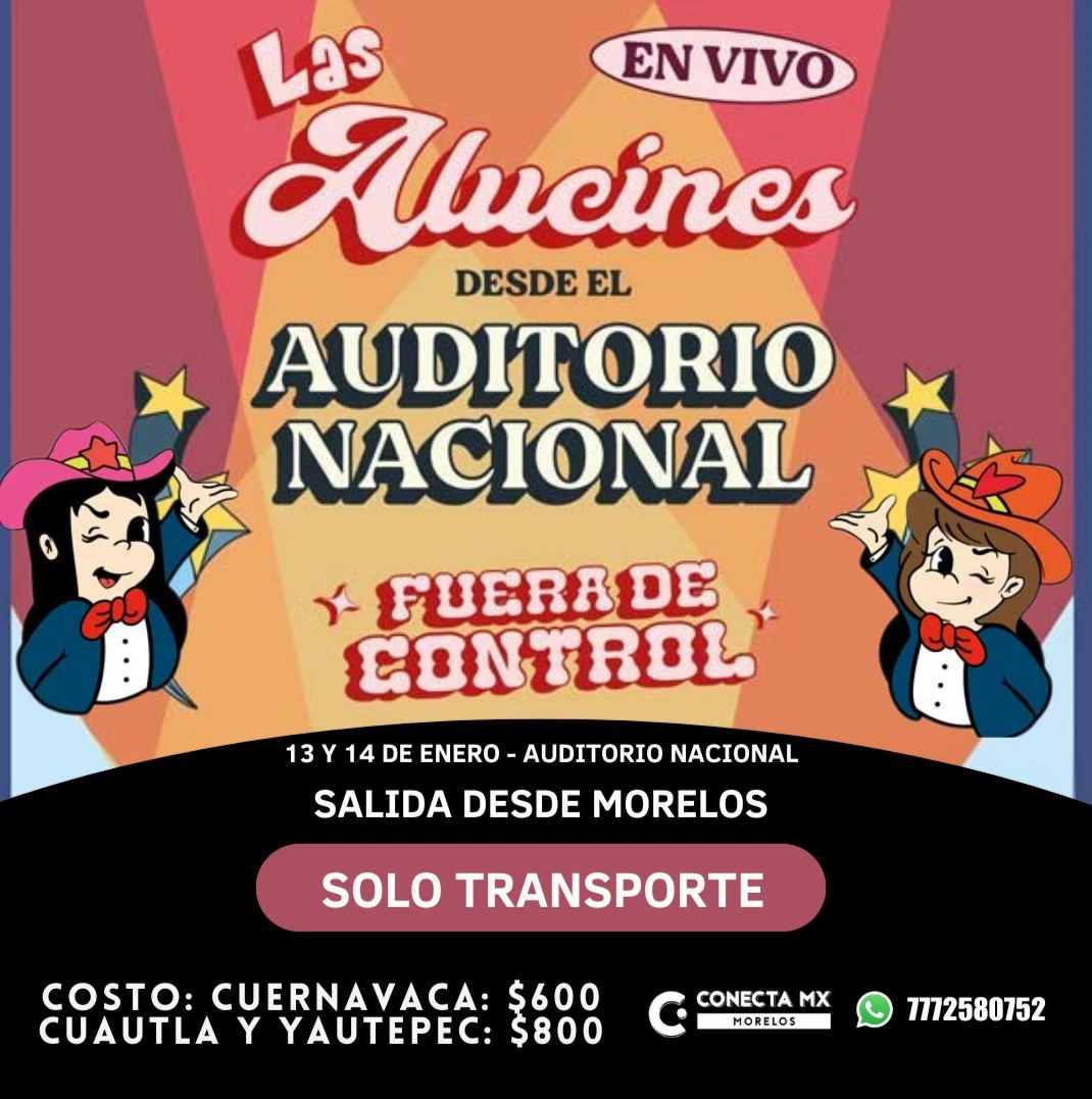 Transporte a LAS ALUCINES desde Morelos