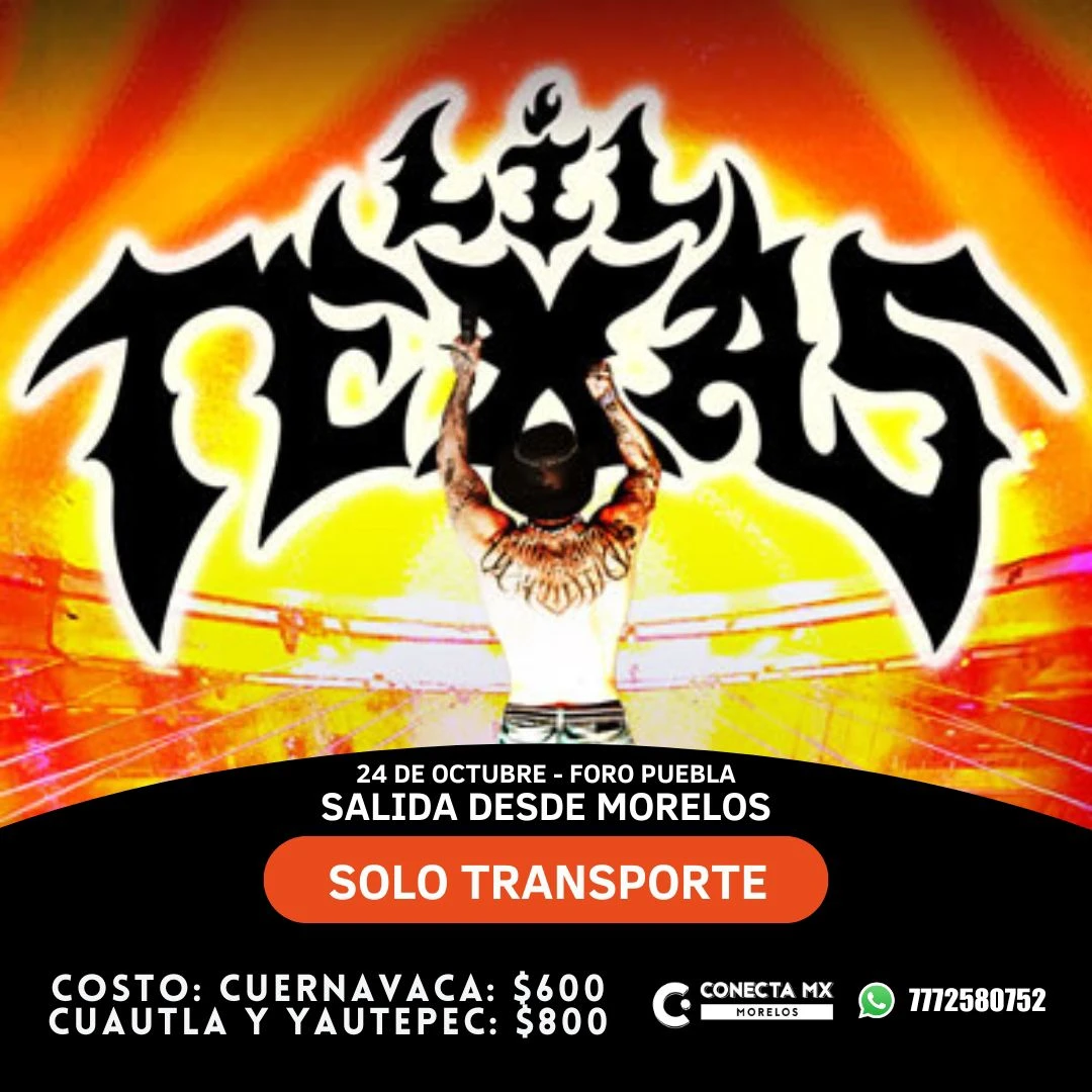 Transporte a LIL TEXAS desde Morelos