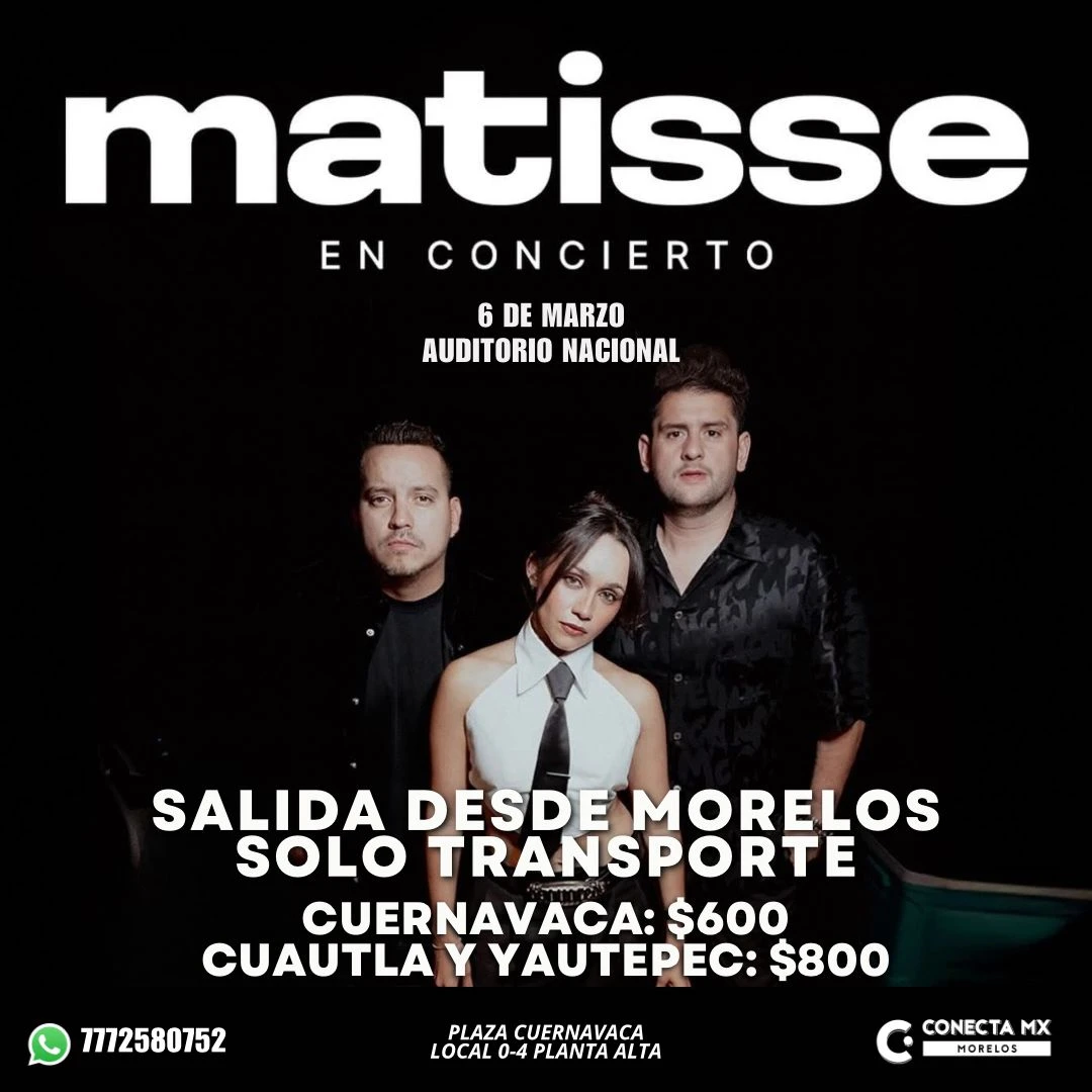 Transporte a MATISSE desde Morelos