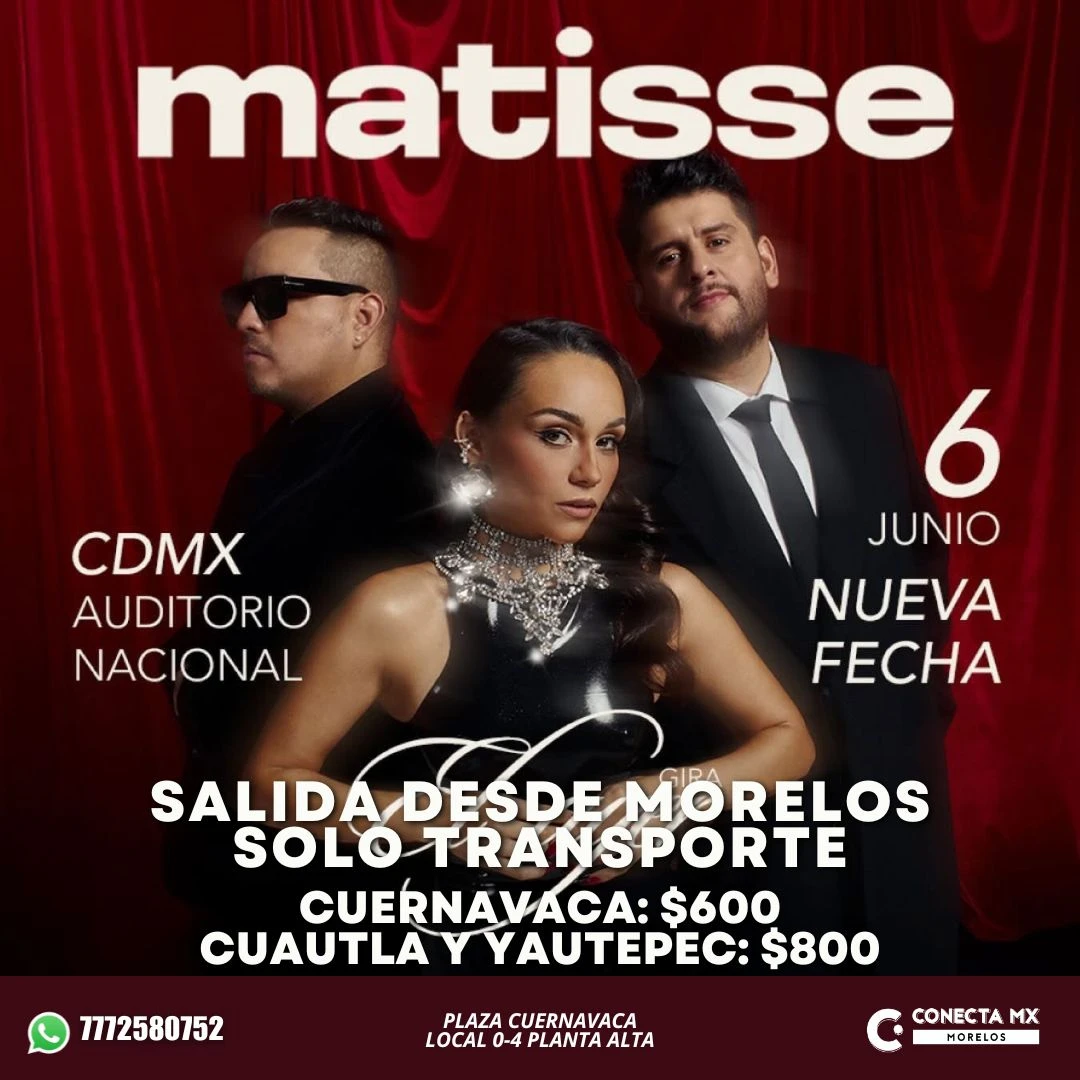 Transporte a MATISSE desde Morelos