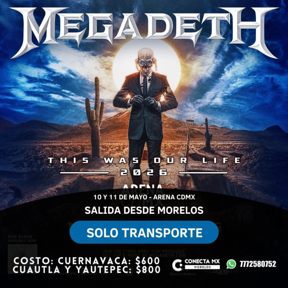Transporte a MEGADETH desde Morelos