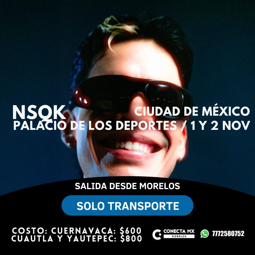 Transporte a NSQK desde Morelos