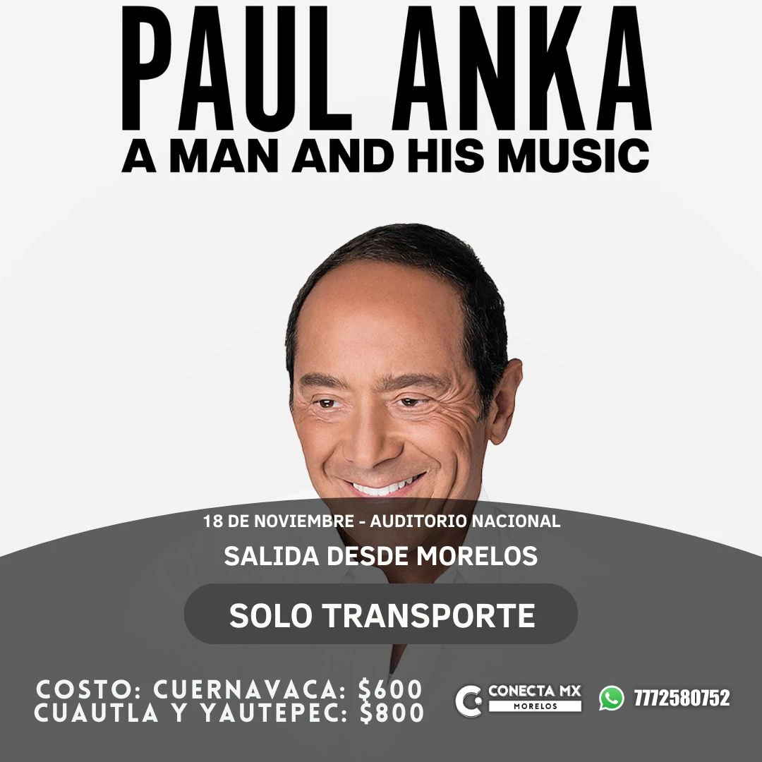 Transporte a PAUL ANKA desde Morelos