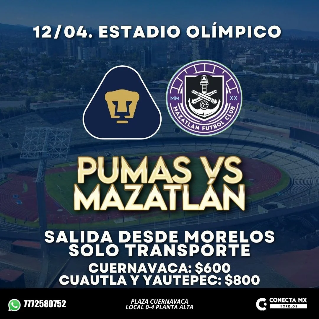 Transporte a PUMAS VS MAZATLAN desde Morelos